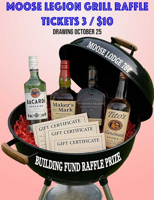 Moose Legion grill raffle